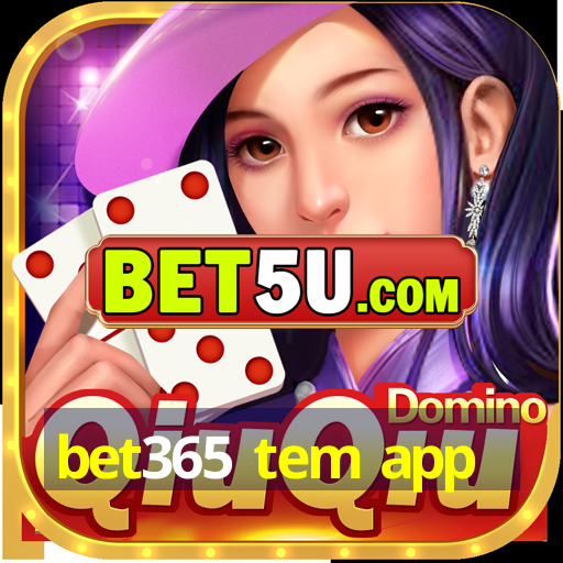 bet365 tem app